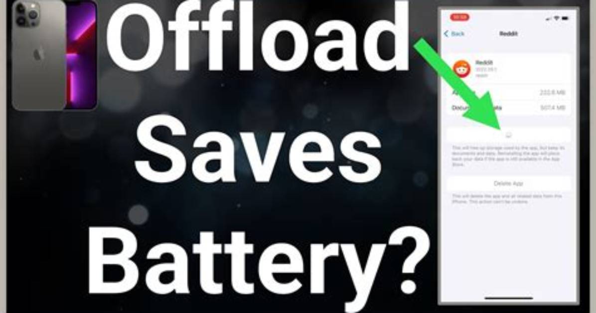 Does Offloading Apps Save Battery?
