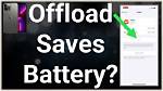 Does Offloading Apps Save Battery?