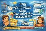Does Onlyfans Send Mail?