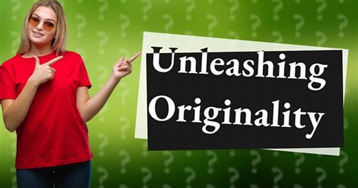Does Originality Still Exist?