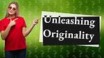 Does Originality Still Exist?