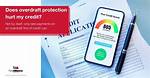 Does Overdraft Protection Affect Credit Score?