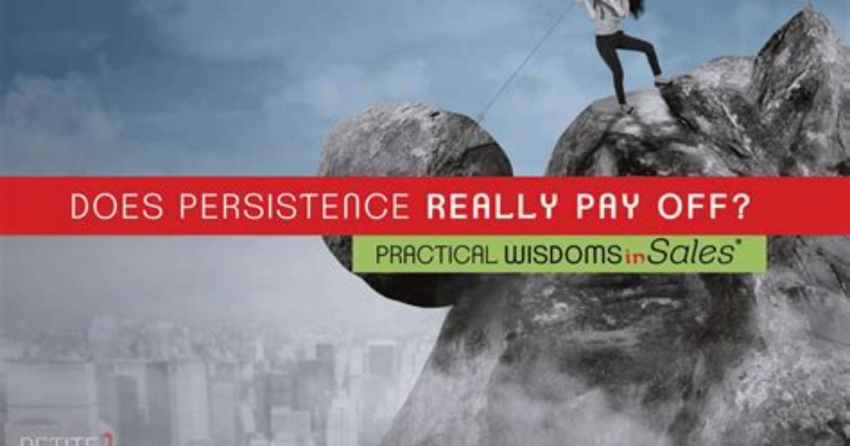 Does Persistence Pay off?