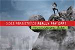Does Persistence Pay off?