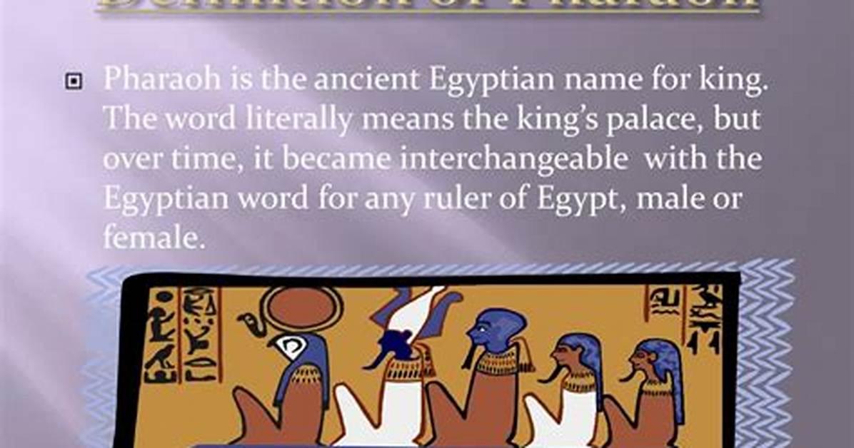 Does Pharaoh Mean King?
