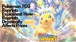 Does Pokemon Do Reprints?