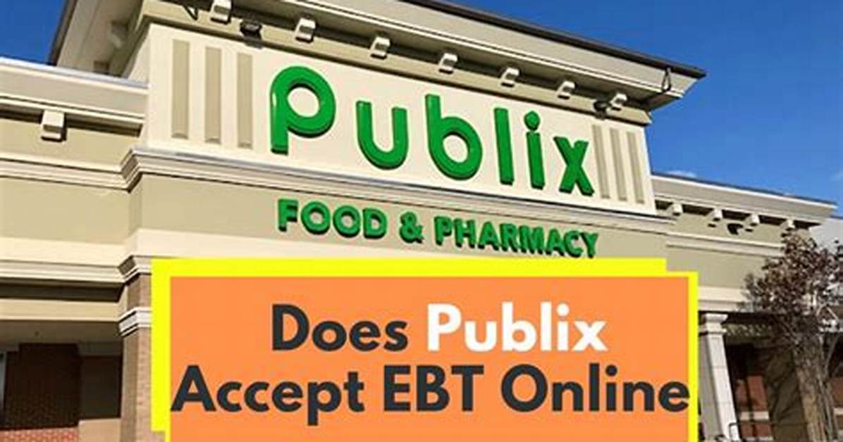 Does Publix Accept Ebt