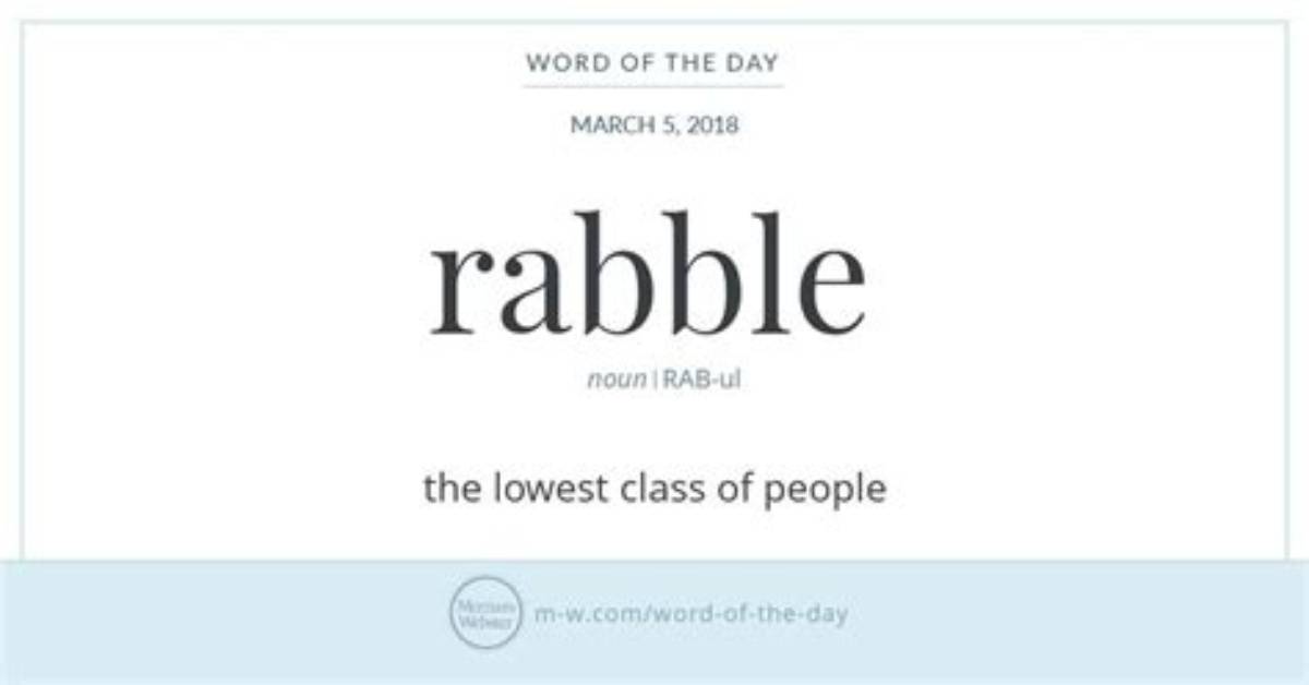 Does Rabble Mean Mob?