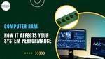 Does Ram Affect Wifi?