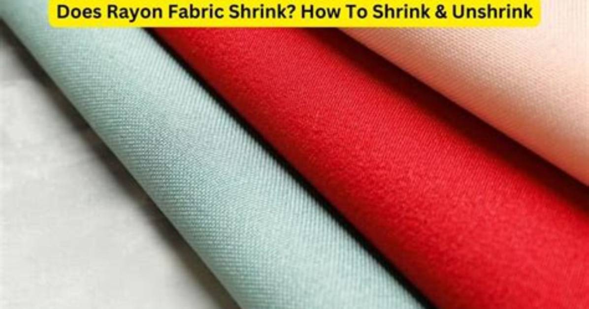 Does Rayon Keep Shrinking?