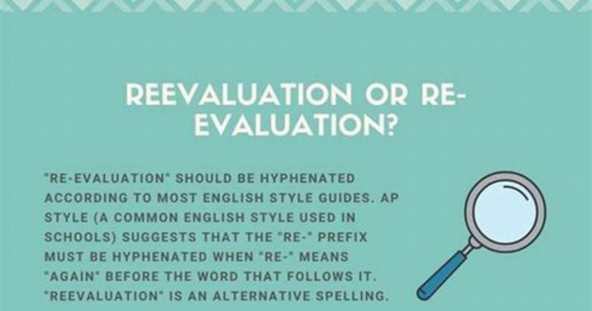 Does Re Evaluation Have a Hyphen?