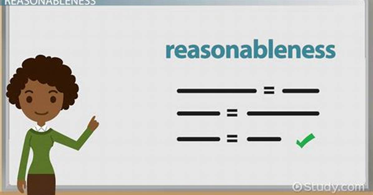 Does Reasonableness Mean in Math?