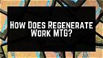 Does Regenerate Remove from Combat?