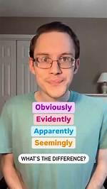 Does Seemingly Mean Apparently?