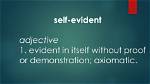 Does Self-Evident Mean Obvious?
