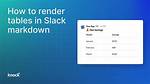 Does Slack Support Markdown Tables?