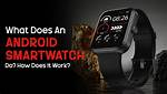 Does Smartwatch Work with Android?