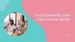 Does Social Desirability Effect Internal Validity?