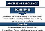 Does Sometimes Mean Occasionally?