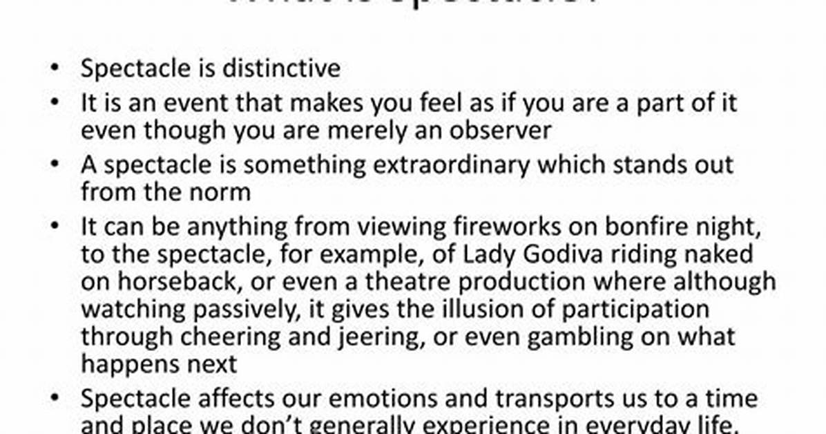 Does Spectacle Mean Show?