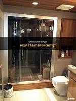 Does Steam Shower Help Bronchitis?