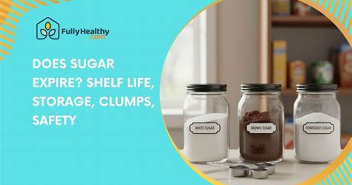 Does Sugar Expire