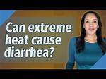 Does Sunstroke Cause Diarrhea?