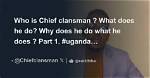 Does the Clansman Exist?