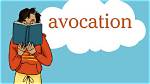 Does the Word Avocation Mean?