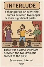 Does the Word Interlude Mean?