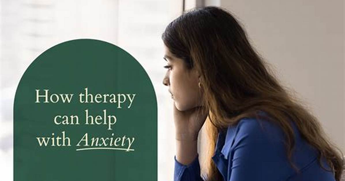 Does Therapy Help Anxiety?