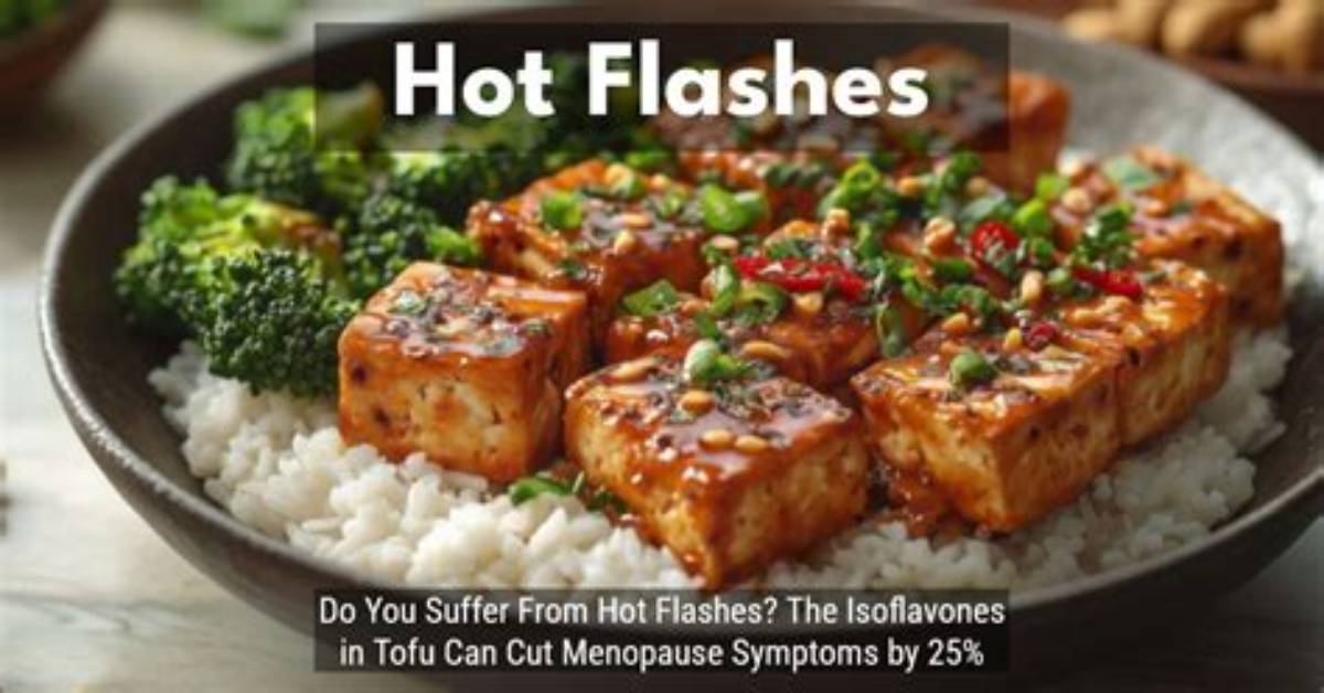 Does Tofu Help Hot Flashes
