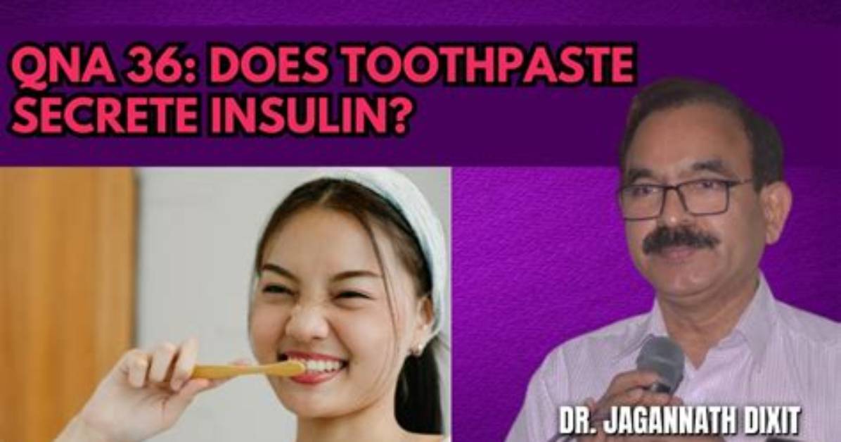Does Toothpaste Trigger Insulin?
