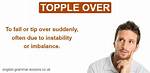 Does Topple Mean Fall over?