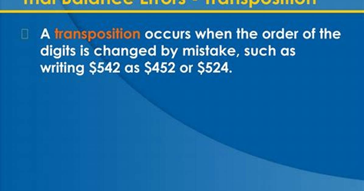 Does Transposition Error Affect Trial Balance?