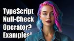 Does Typescript Support the? . Operator? (And, What's It Called?)