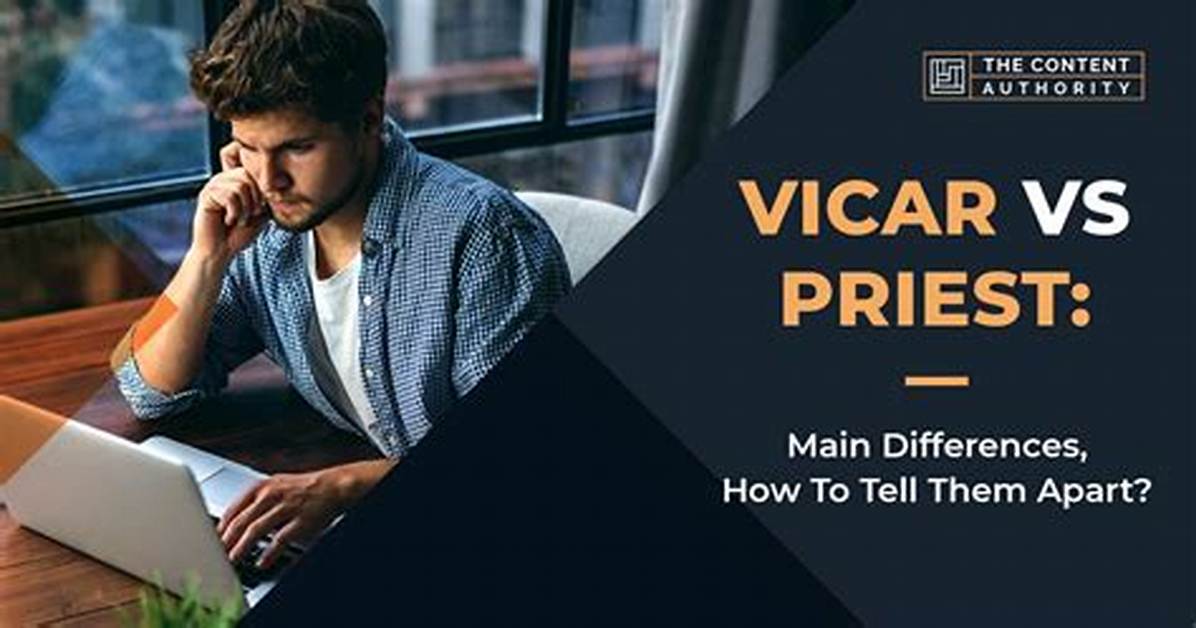 Does Vicar Mean Priest?