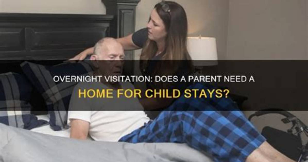 Does Visitation Include Overnight?