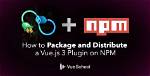 Does Vue Js Require Npm