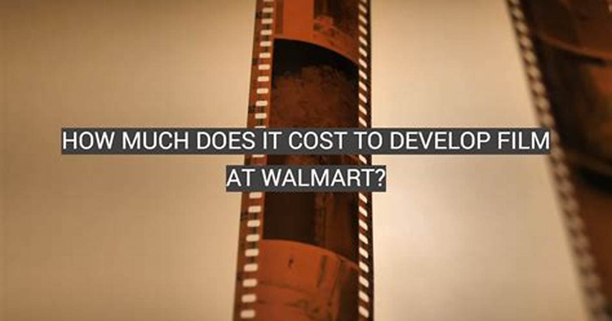 Does Walmart Develop Film