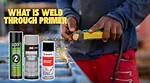 Does Weld Through Primer Work?