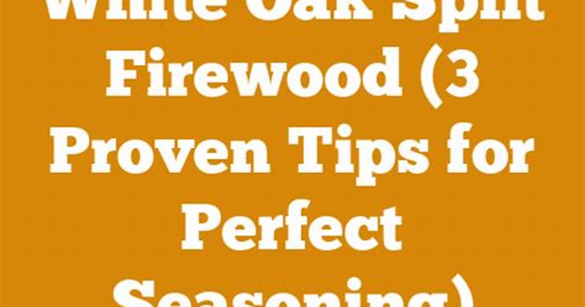 Does White Oak Split Easily?