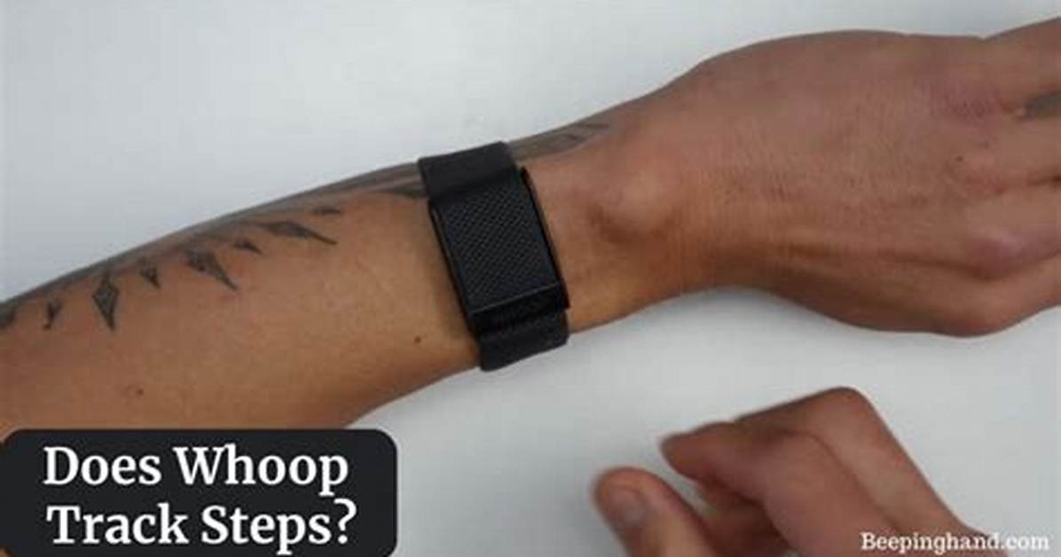 Does Whoop Track Steps?