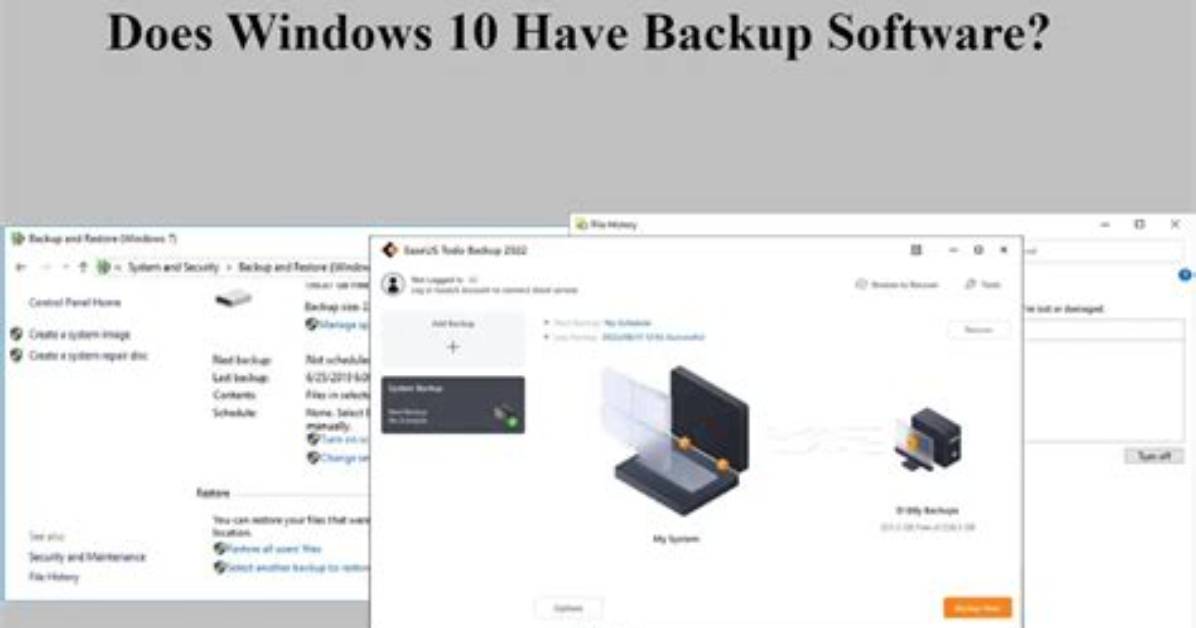 Does Windows 10 Have a Backup Program?