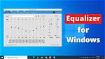 Does Windows 10 Have an Equalizer?