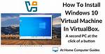 Does Windows 10 Have Virtual Machine?