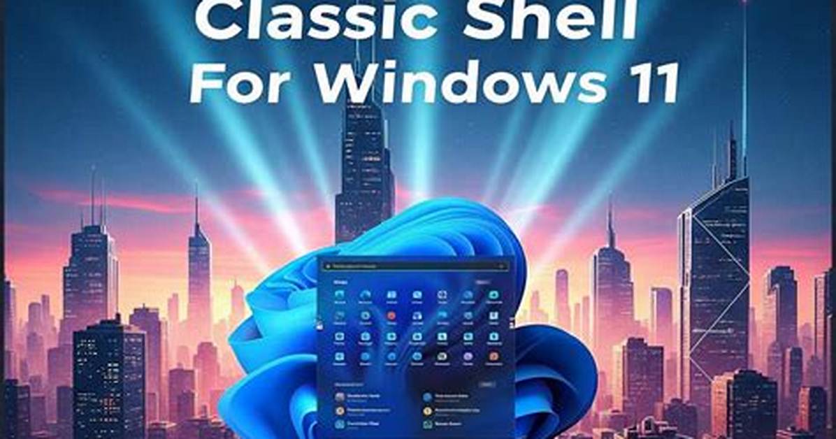 Does Windows 10 Need Classic Shell?