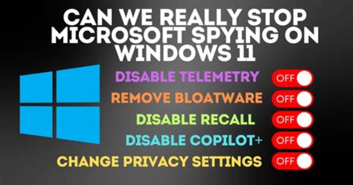 Does Windows 10 Really Spy?