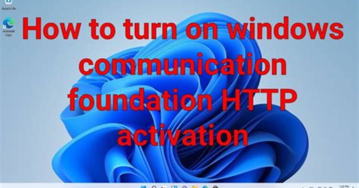 Does Windows Communication Foundation Need Http Activation?