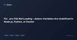 Dotenv File Is Not Loading Environment Variables